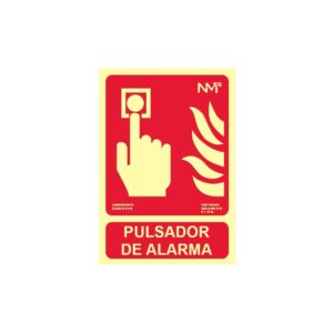 Cartel PVC Luminicente Pulsador Alarma Incendios Homologado >> Sesise Seguridad